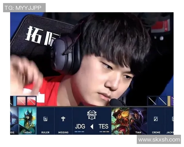 TES俱乐部引进Jackeylove助力战队重返巅峰再创辉煌